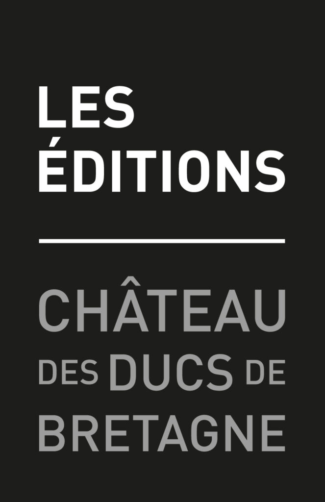 Les Éditions du Château des ducs de Bretagne